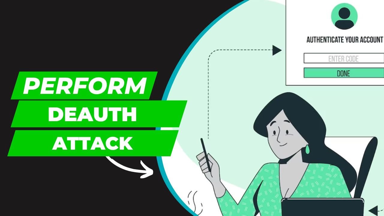 Deauthentication Attack