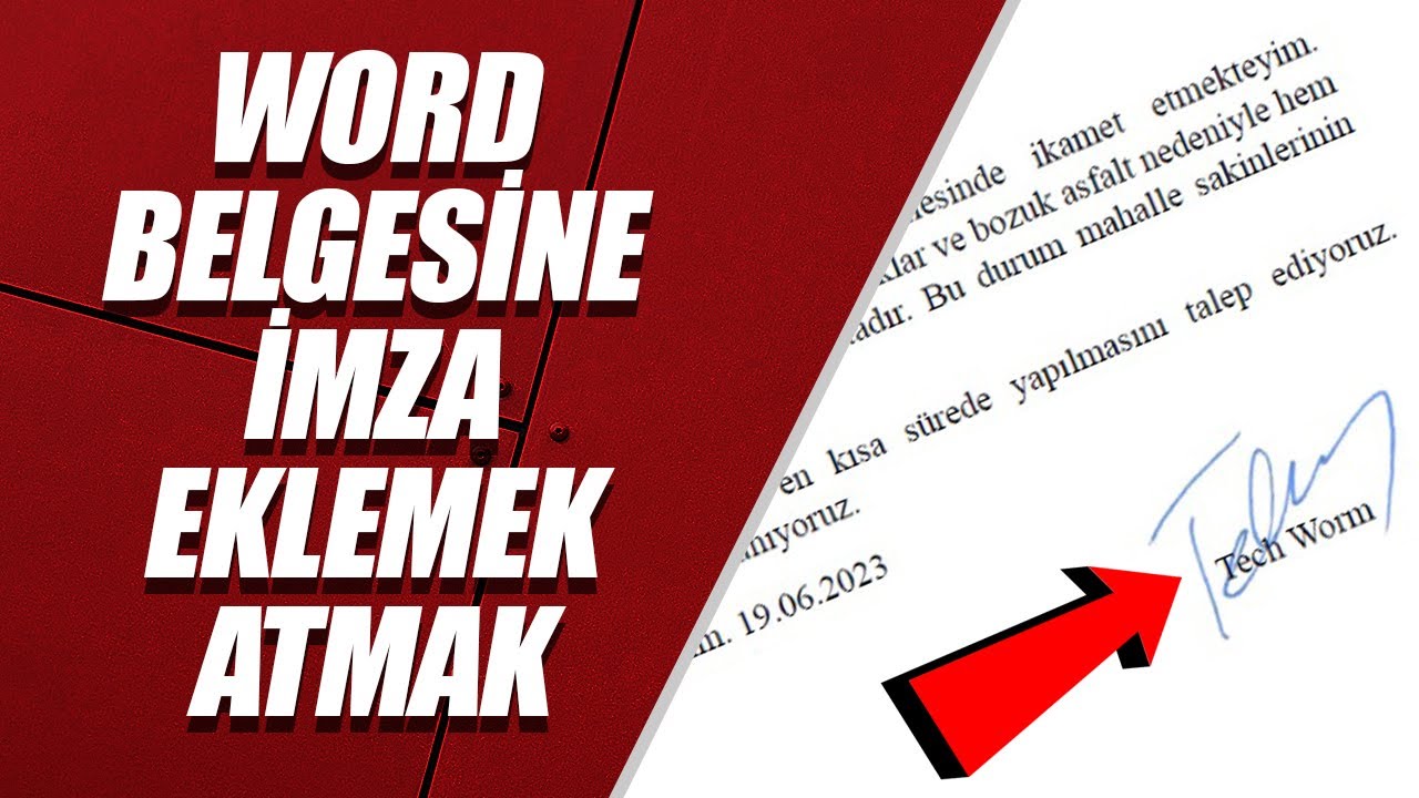 WORD BELGESİNE İMZA EKLEMEK – İMZA ATMAK