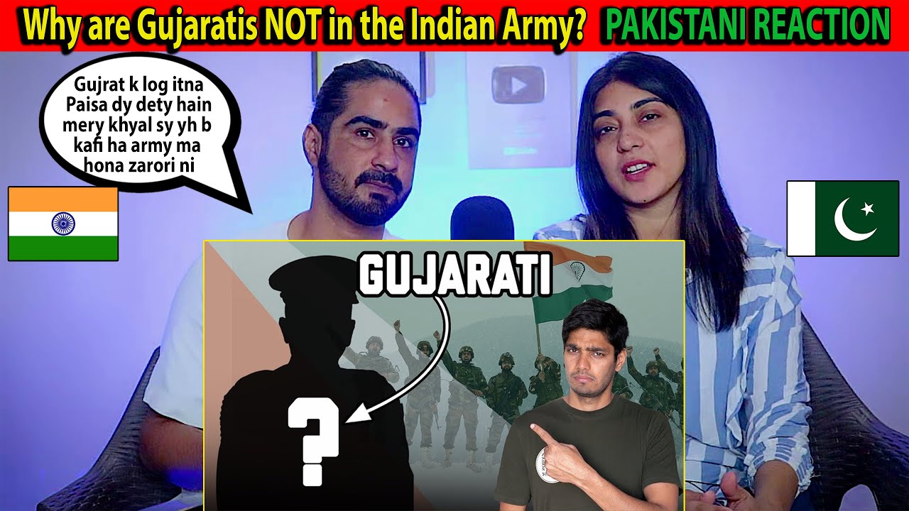 Pakistani Reaction On Why are Gujaratis NOT in the Indian Army?