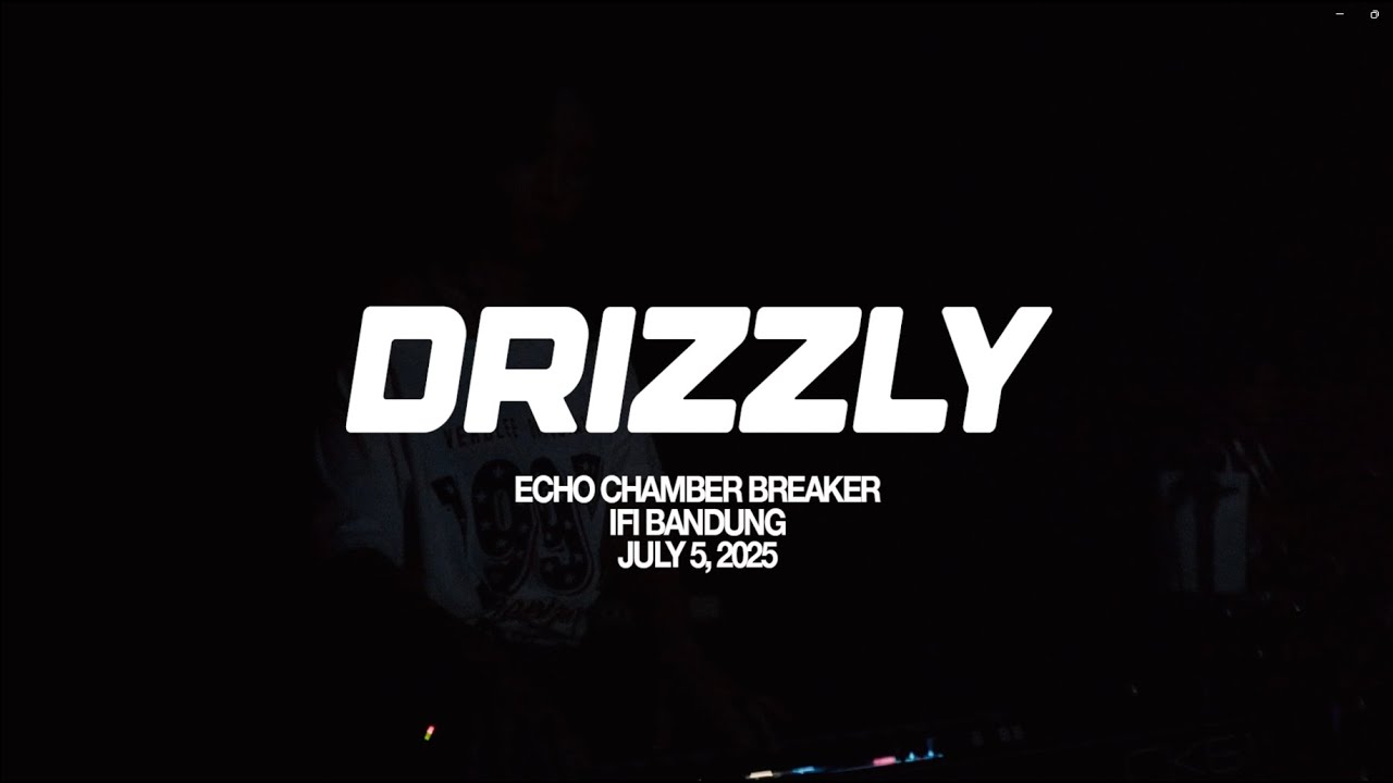 DRIZZLY — Full Live Performance | Echo Chamber Breakers (Open Tabs Vol.1)