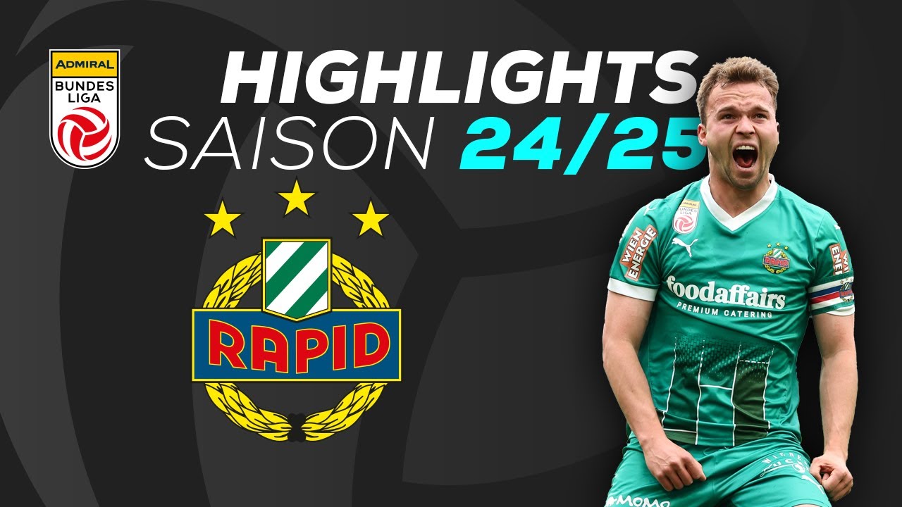SK Rapid - Alle Highlights 2024/25