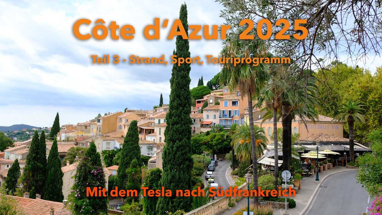 Côte d'Azur - Teil 3 - Strand, Sport und Touriprogramm