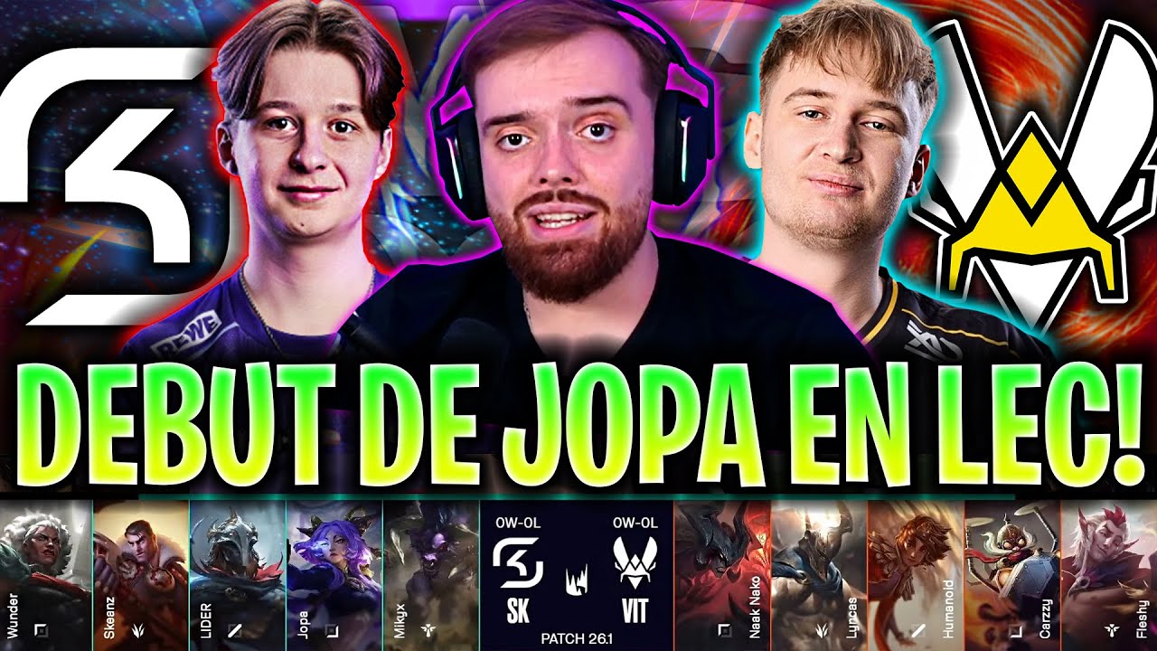 IBAI CASTEA EL DEBUT DE JOPA! 😱EX DE KOI!🔥 - SK vs VIT LEC VERSUS 2026 ESPAÑOL IBAI COSTREAM