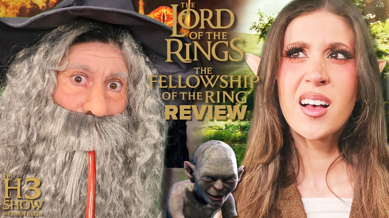 LoTR Reviewed By A Room Full Of Haters - H3 Show #140