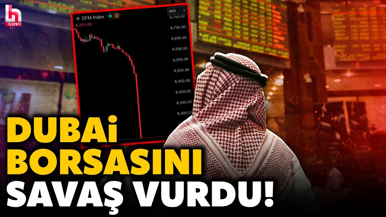 BAE borsasında büyük deprem! Savaşın faturası ağır oldu! Dubai borsası adeta tepetaklak oldu!