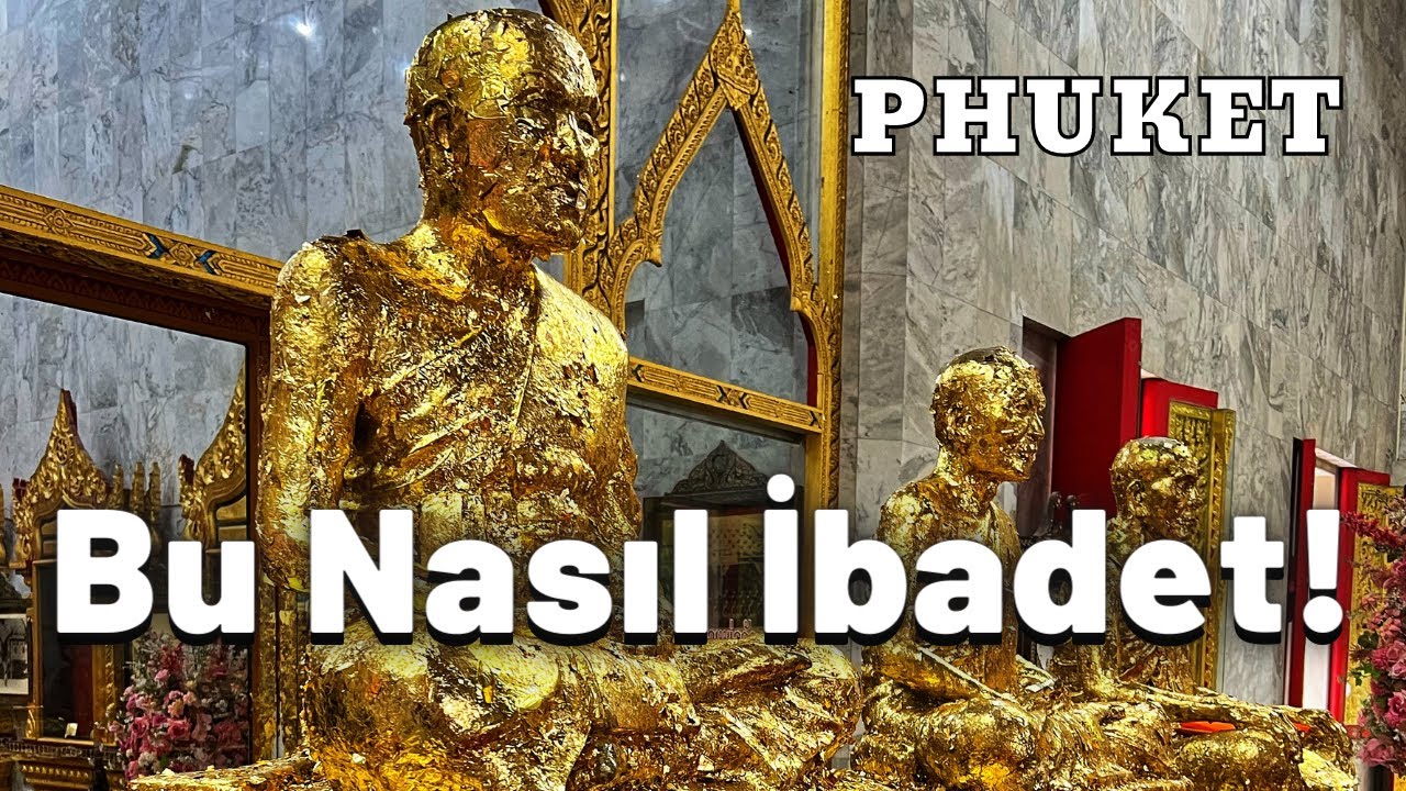 Phuket Budist Tapınakları Bölgesi / Chalong Temple