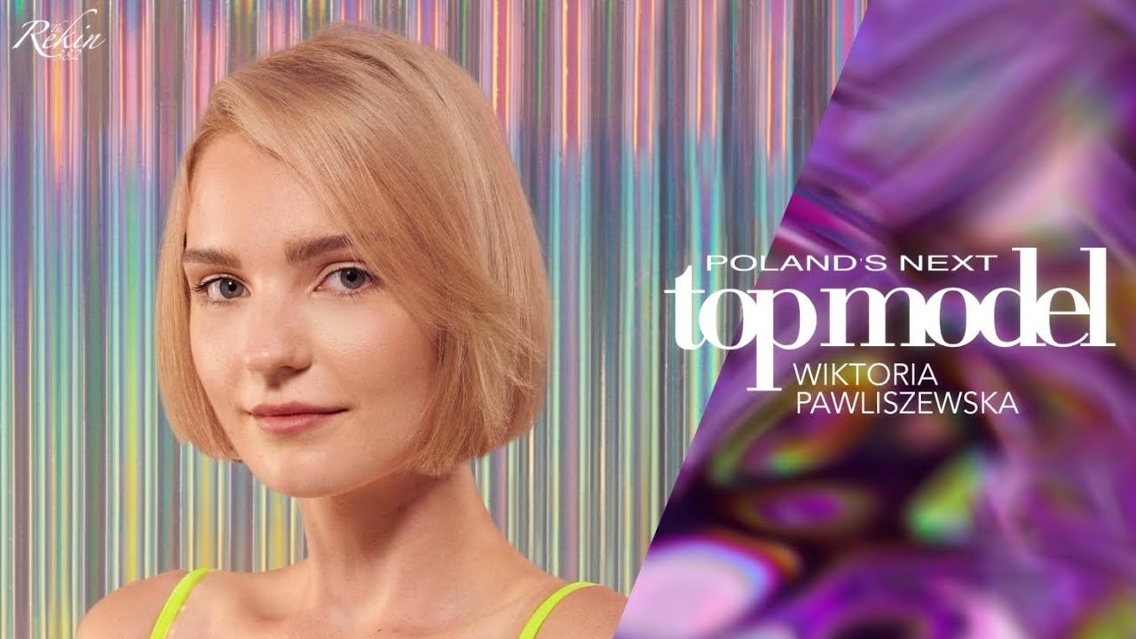 Poland's Next Top Model - Cycle 10 &ndash; Wiktoria Pawliszewska Tribute