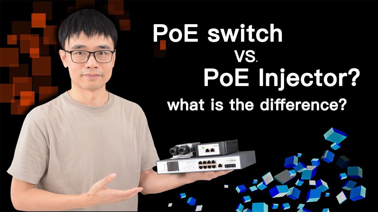 Der PoE-Switch oder der PoE-Injektor Was ist der Unterschied