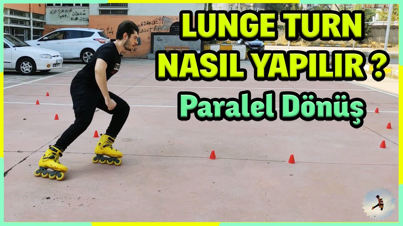 Lunge Turn Nedir ve Nasıl Yapılır? Paralel Dönüş - Paten Dersleri