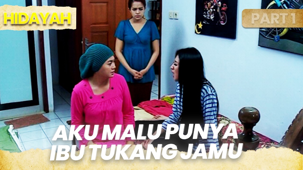 Anakku Malu Punya Ibu Tukang Jamu | ANAK TUKANG JAMU NAIK HAJI | HIDAYAH | PART 1