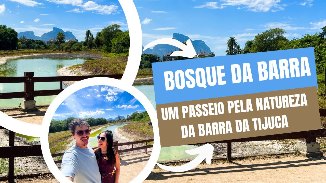 BOSQUE DA BARRA: Vale a pena visitar? DESCUBRA AQUI!