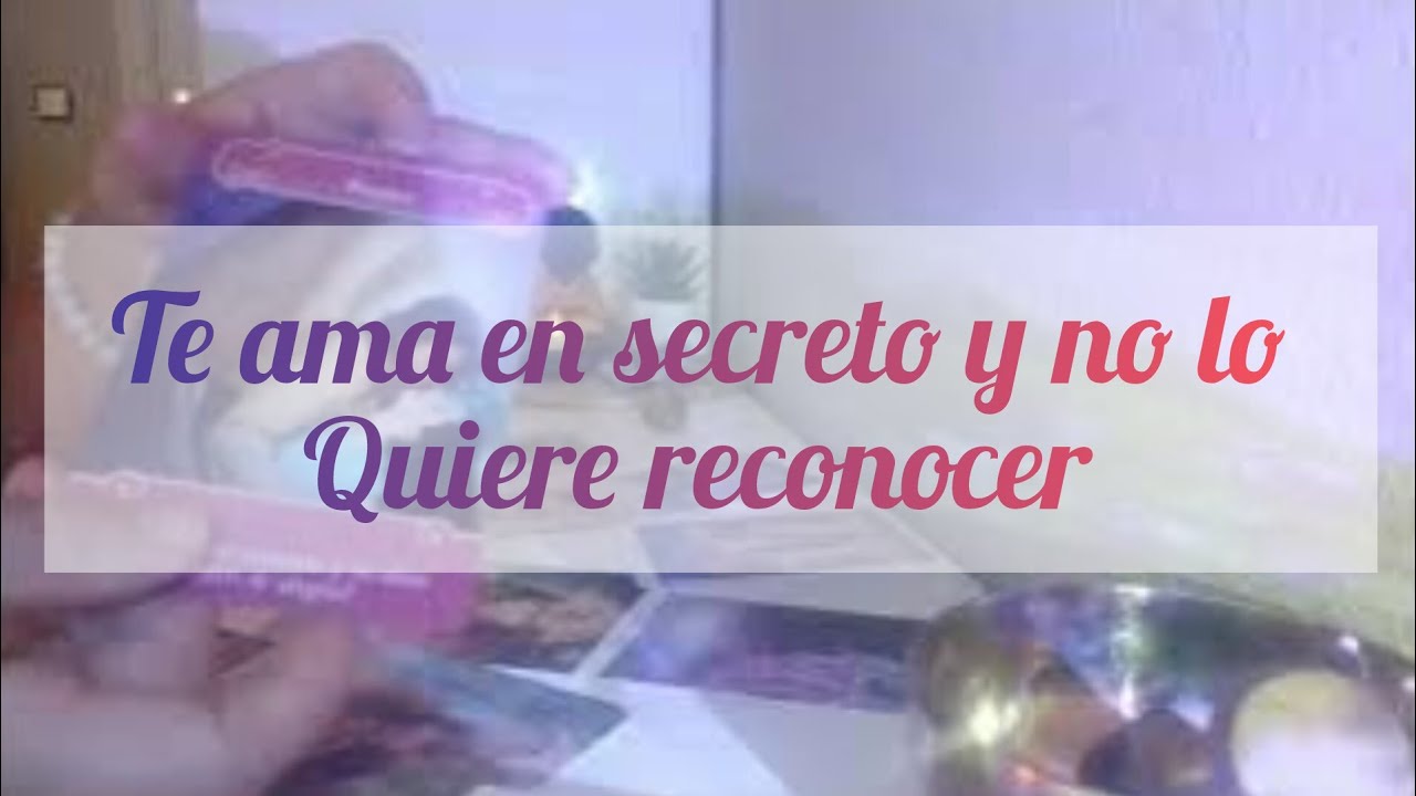 Te ama en secreto y no lo quiere reconocer 😍💖😱