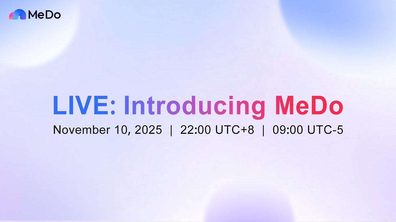 Introducing MeDo