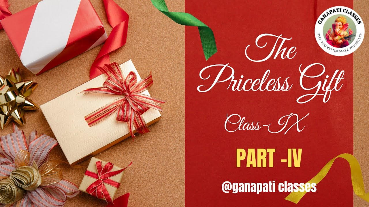 The Priceless Gift #part4 #classIX #odiamedium #bseodisha