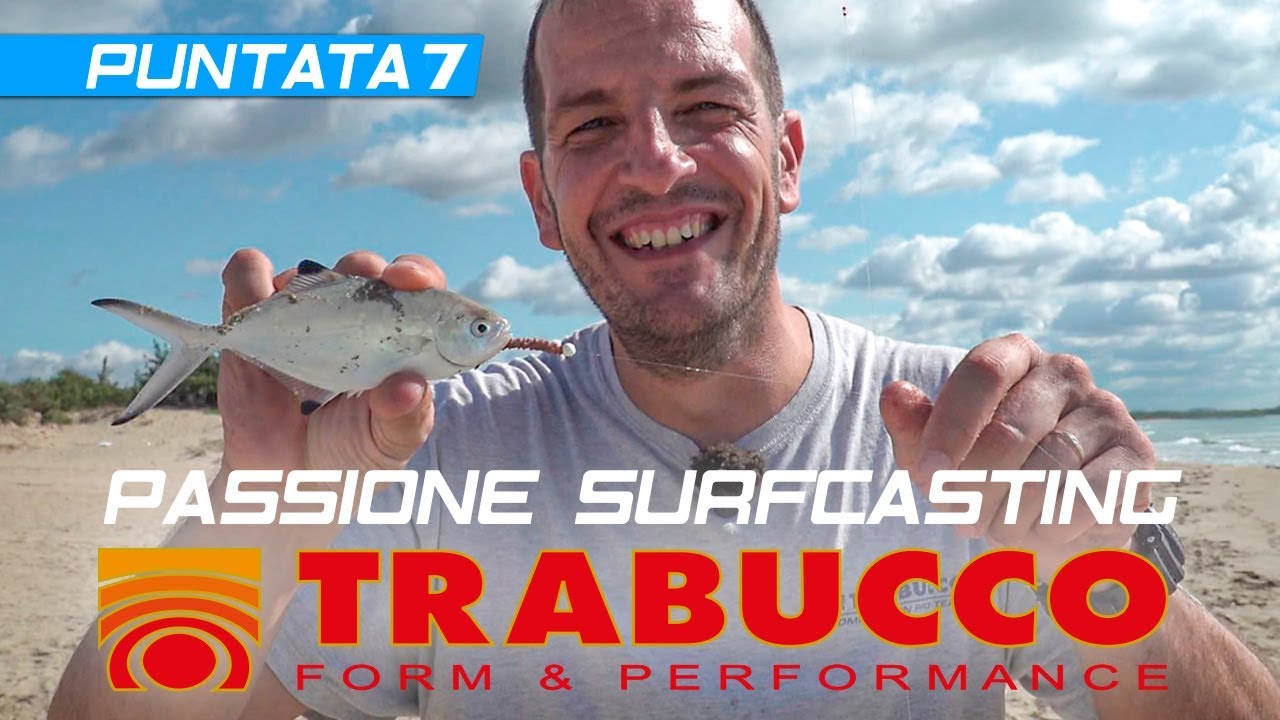 Trabucco TV -PASSIONE SURFCASTING 2019 “Surfcasting Ionico in Puglia” Puntata 7
