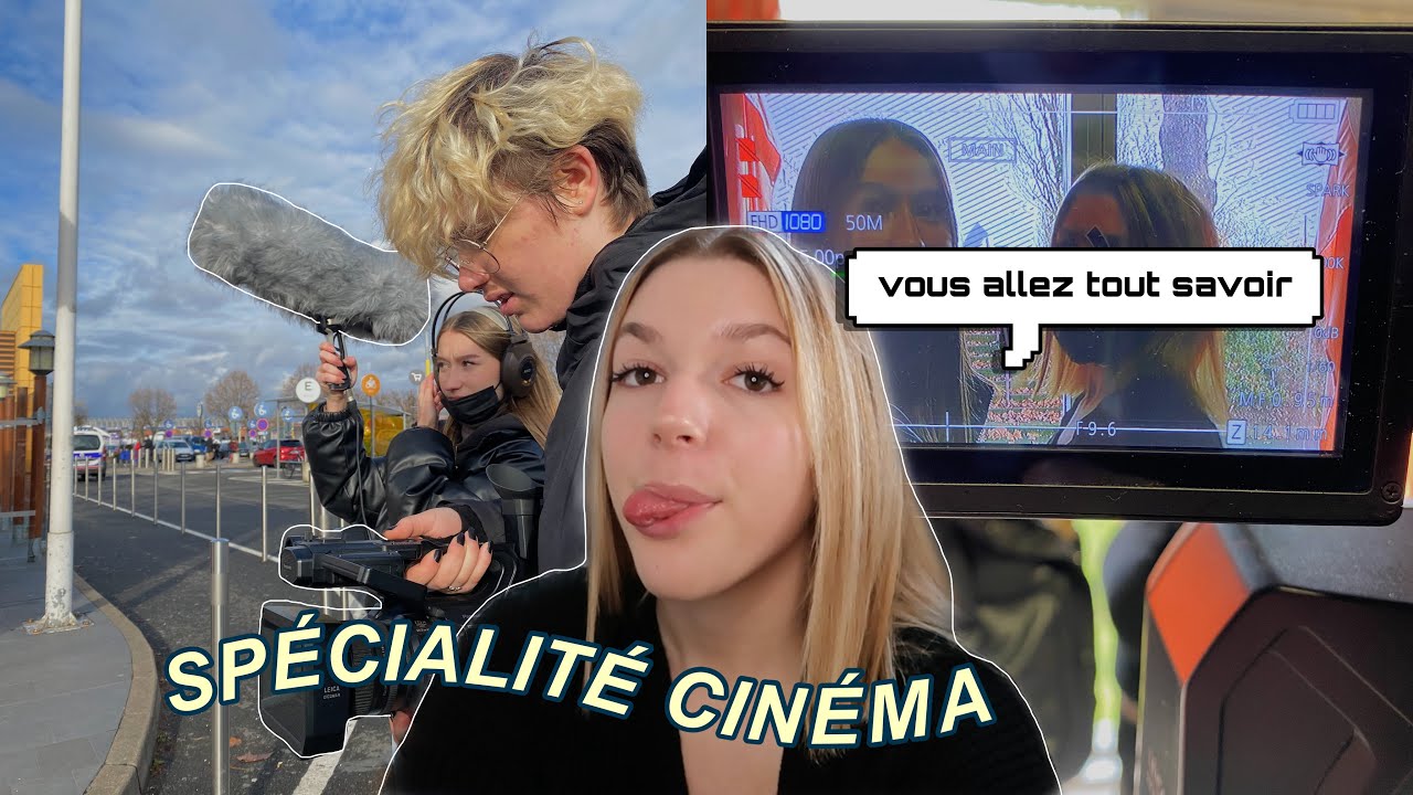 tout sur ma spécialité cinéma + vlog tournage !!