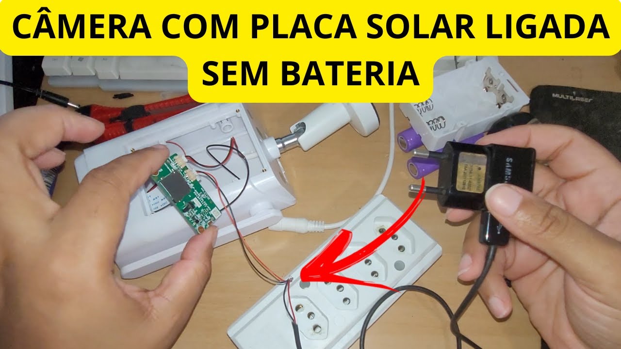 câmera de segurança com placa solar não liga troque bateria por carregador de celular