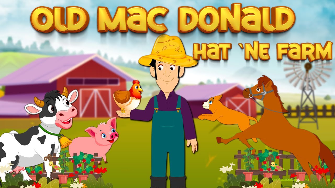 Old Mac Donald hat 'ne Farm - SING SONG KINDERLIEDER - Tierlieder