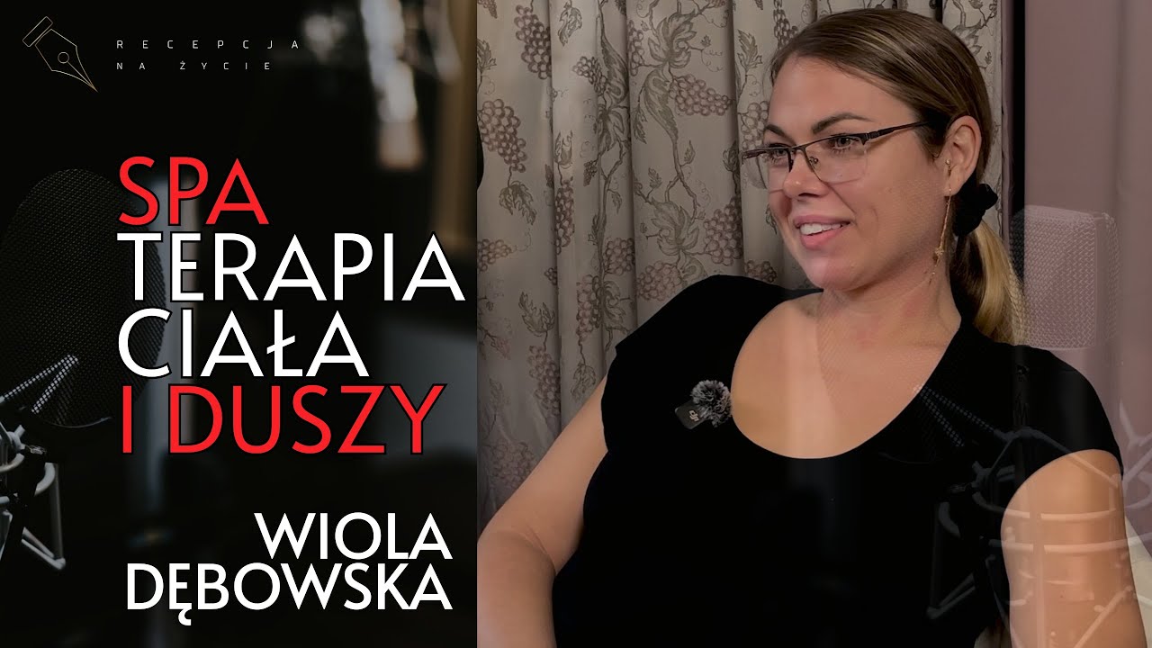 Praca lekka, łatwa i przyjemna...? Wiola Dębowska o budowie własnej marki SPA.