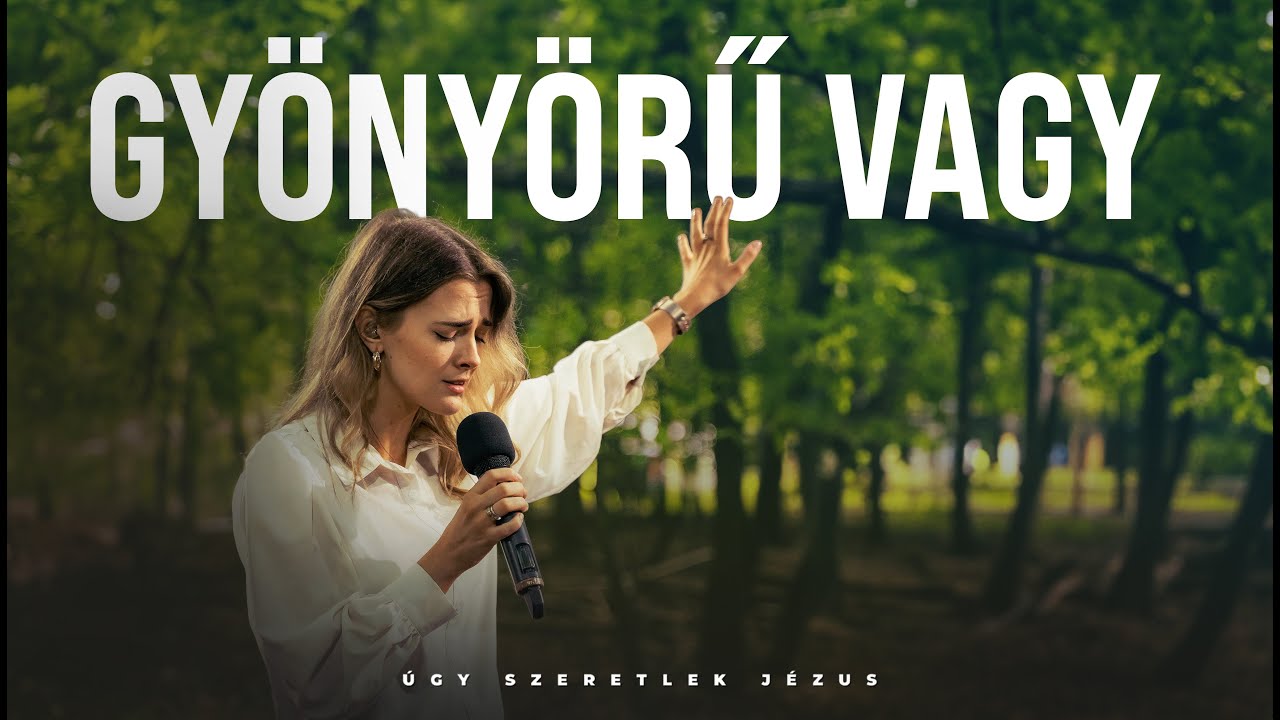 Gyönyörű vagy // Úgy szeretlek Jézus album 2023
