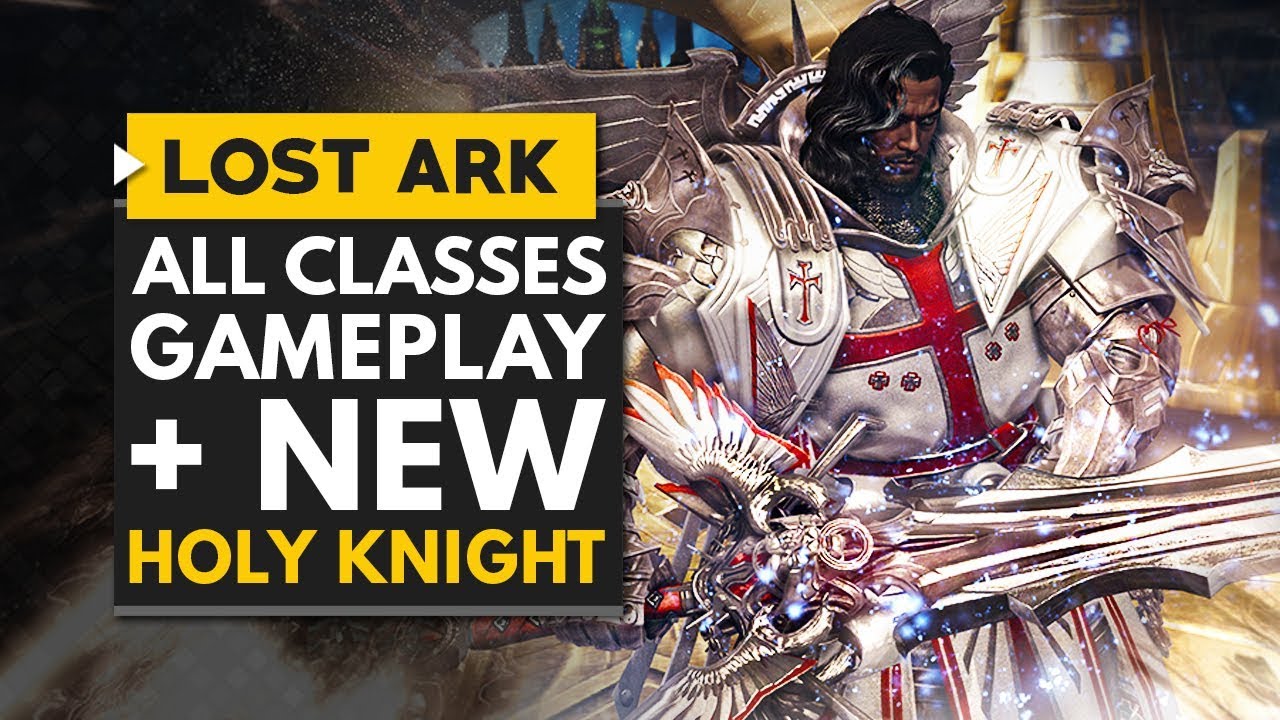 LOST ARK | New Holy Knight & All Classes Gameplay + Skill Showcase