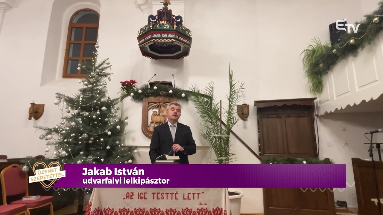 Jakab István udvarfalvi lelkipásztor újévi gondolatai – Üzenet szeretettel