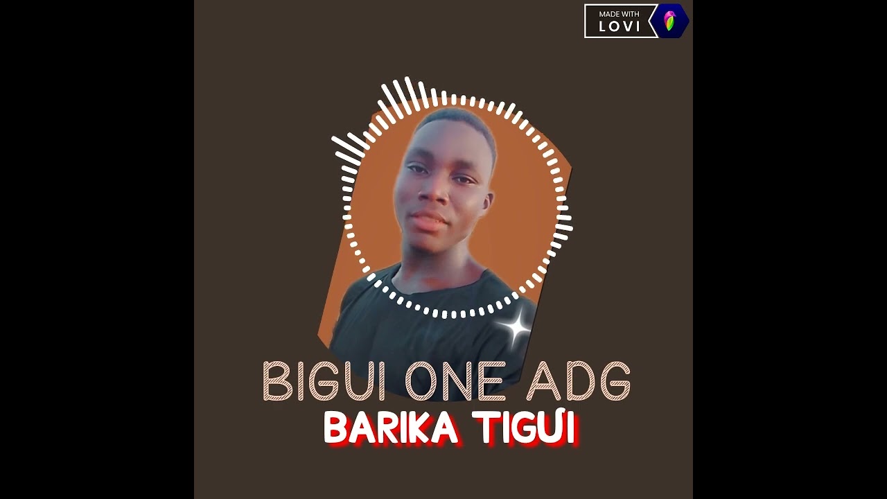 BIGUI_ONE_ADG_-_BARIKA_TIGUI) SON_OFFICIEL)(GABIDOU_ON_THE_BEAT_(2026)(128K)
