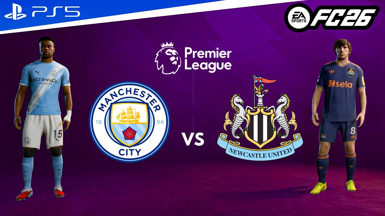 FC 26 - Man City vs Newcastle | Premier League 25/26 Full Match [PS5™]