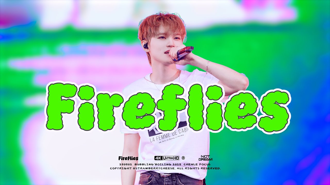 [4K]250502 NCTDREAM  천러 직캠 CHENLE Fireflies FOCUS ｜bubbling'boiling 2025