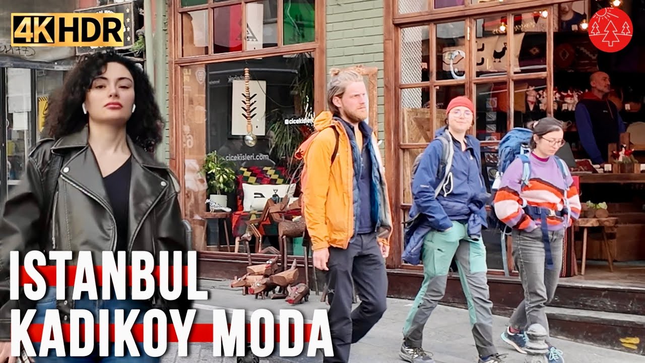 Istanbul 2024 Kadık&ouml;y Moda District Exploring Local Shops Restaurant |4K
