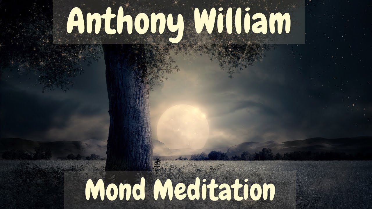 Moon Meditation - Healing Emotional Wounds - by Anthony William (Medical Medium&reg;️)