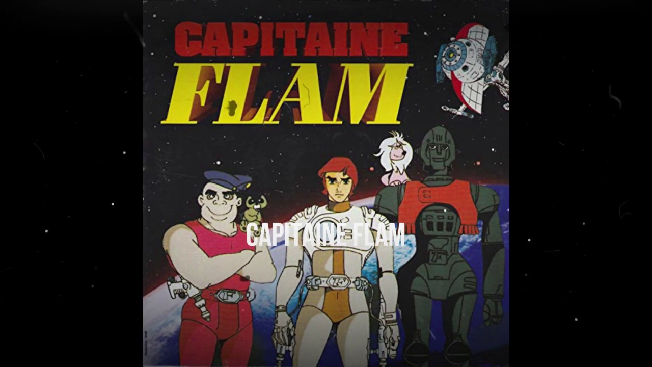 Capitaine Flam (Remix B. Leroy) 2019