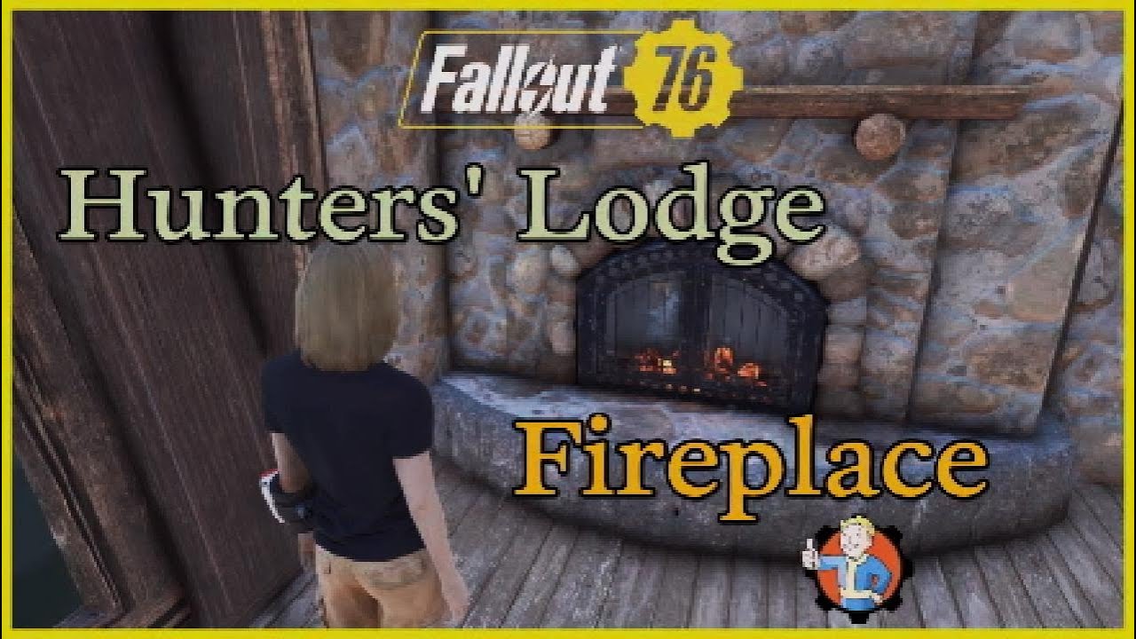 Fallout 76: Hunters' Lodge Fireplace Tutorial
