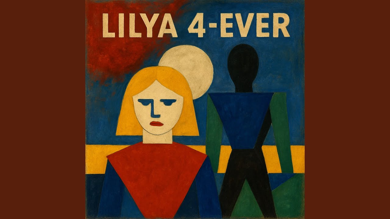 Lilya 4-ever
