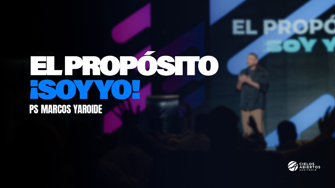 El propósito ¡soy yo! / Marcos Yaroide