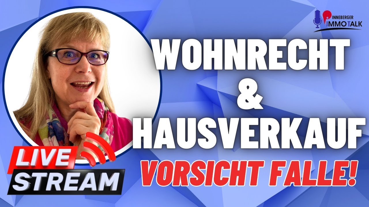 🏠 Wohnrecht & Hausverkauf – Vorsicht Falle!