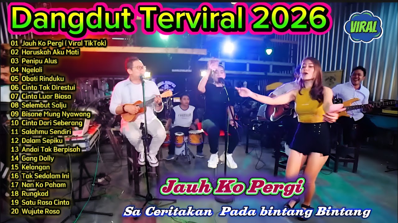 🔥 Dangdut Ter Viral 2026! Jauh Ko Pergi, Penipu Alus Bikin Merinding | Full Album Koplo Terpopuler 