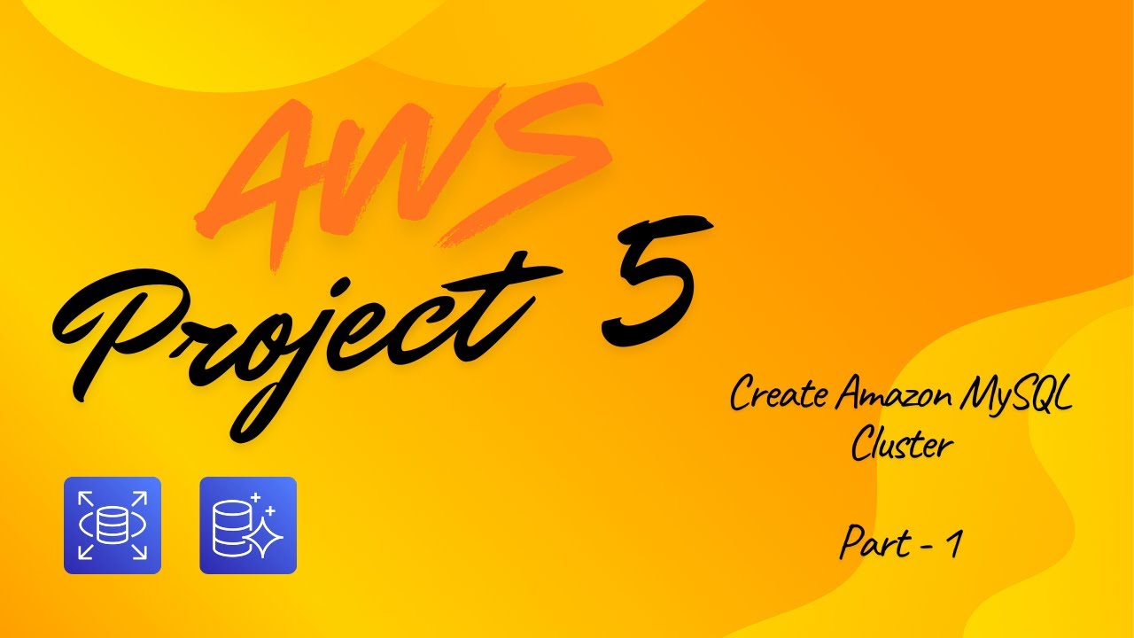 AWS Project 5 | AWS Aurora MySQL Tutorial | Create Amazon Aurora MySQL Cluster Step by Step | Part 1