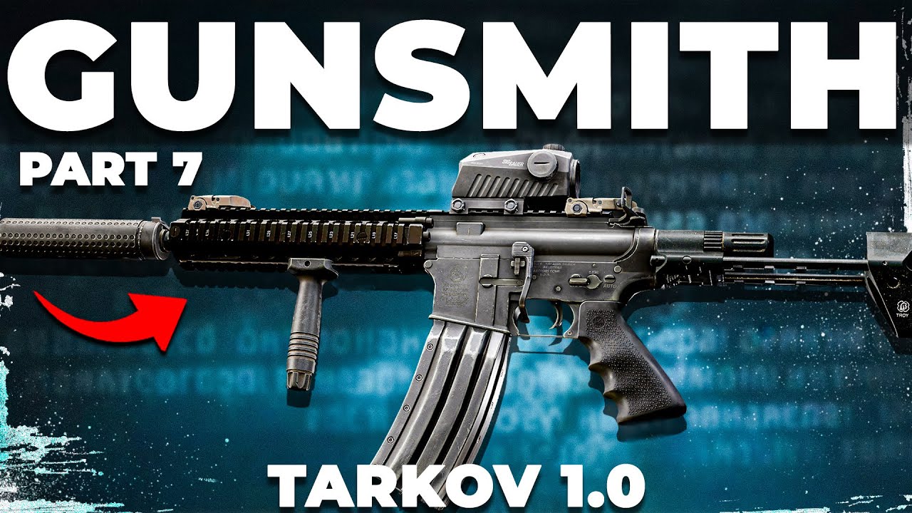 Оружейник, часть 7 — Патч 1.0 — Руководство по выполнению задания — Escape From Tarkov