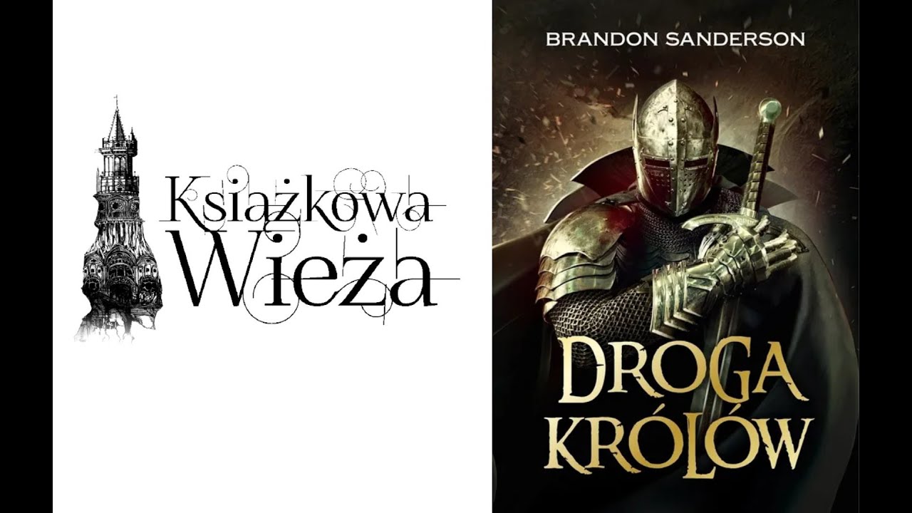 Brandon Sanderson, Droga Królów, recenzja