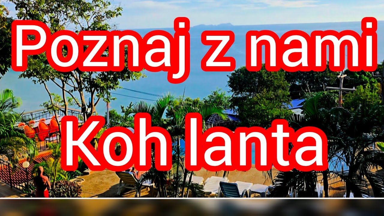 Poznaj z nami wyspę Koh Lanta  #Tajlandia #2025 #krabi #thailand  #travel #trip #nature  #cozobaczyć