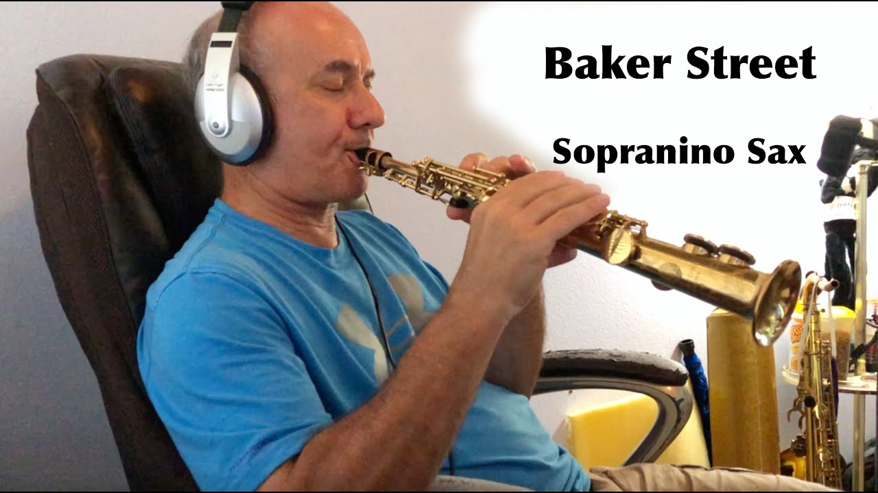 Baker Street (Sopranino Sax)