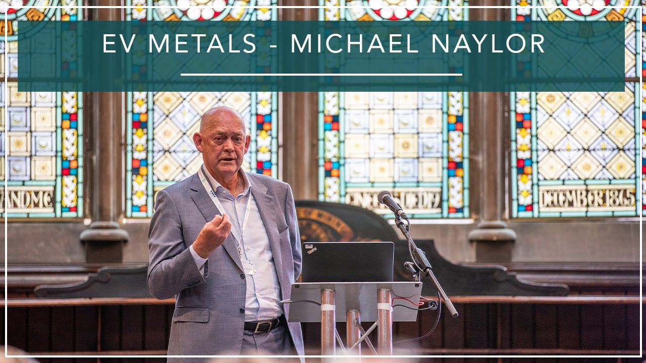4. EV Metals - Michael Naylor