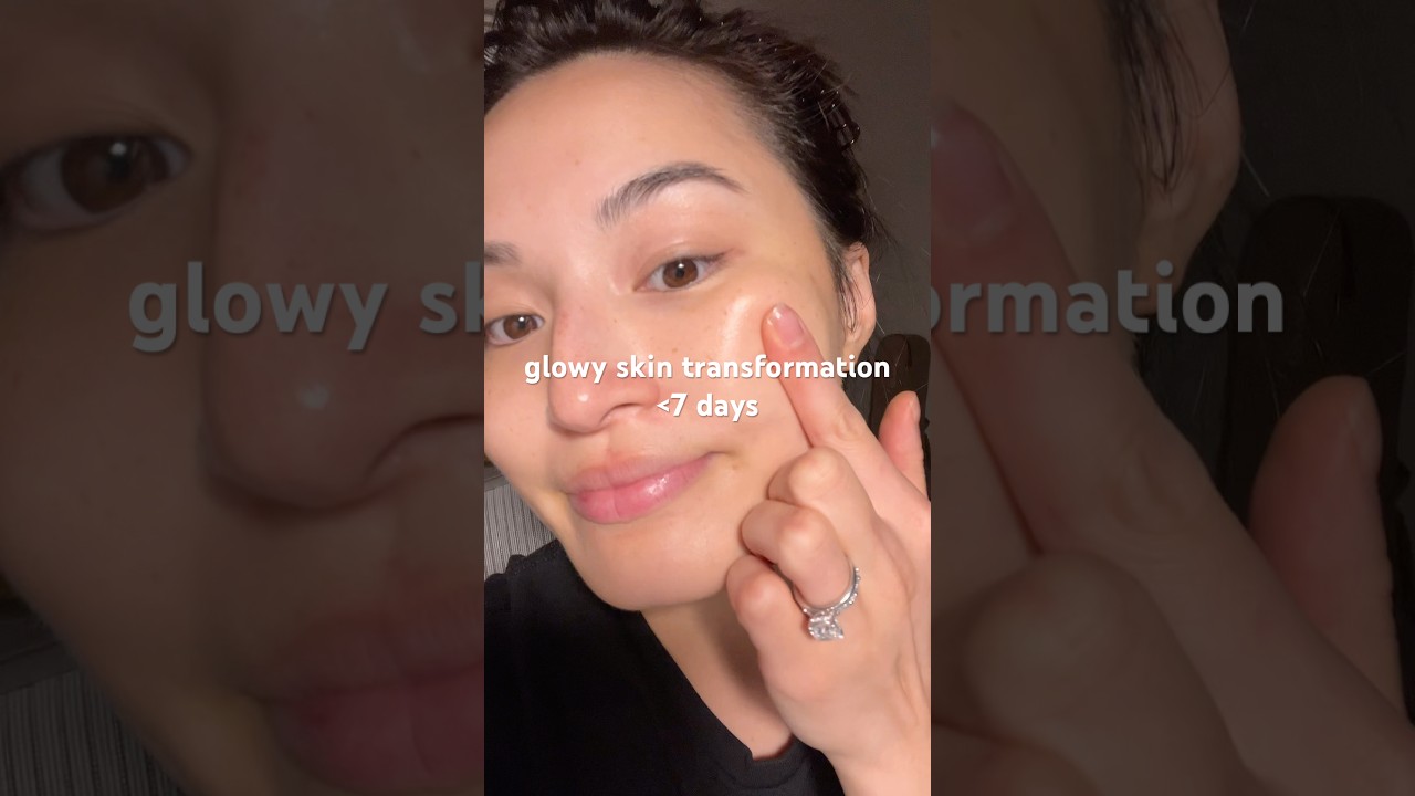 glowy skin transformation in less than 7 days 