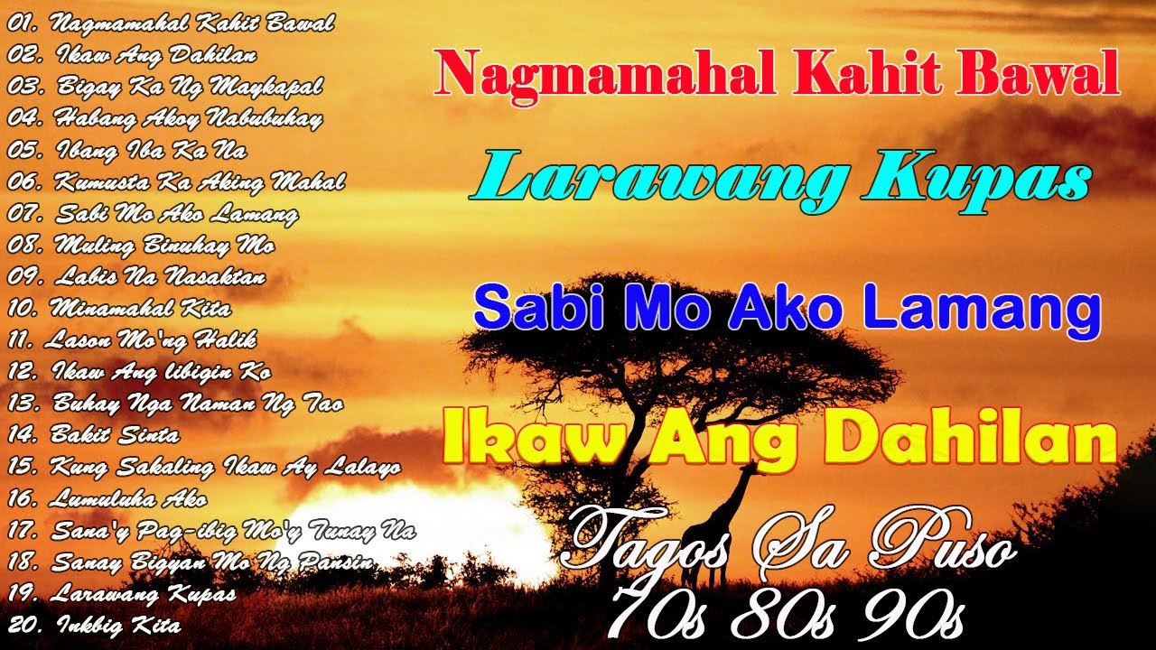 💔 Mga Lumang OPM Love Songs 🎉 Tagalog Classics Para Sa Mga Broken 💔🎷