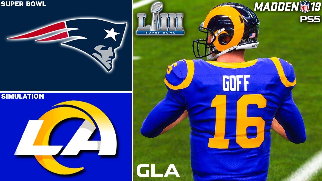 Rams vs. Patriots Rematch | Super Bowl 53 | Madden NFL 19 PS5 Simulation