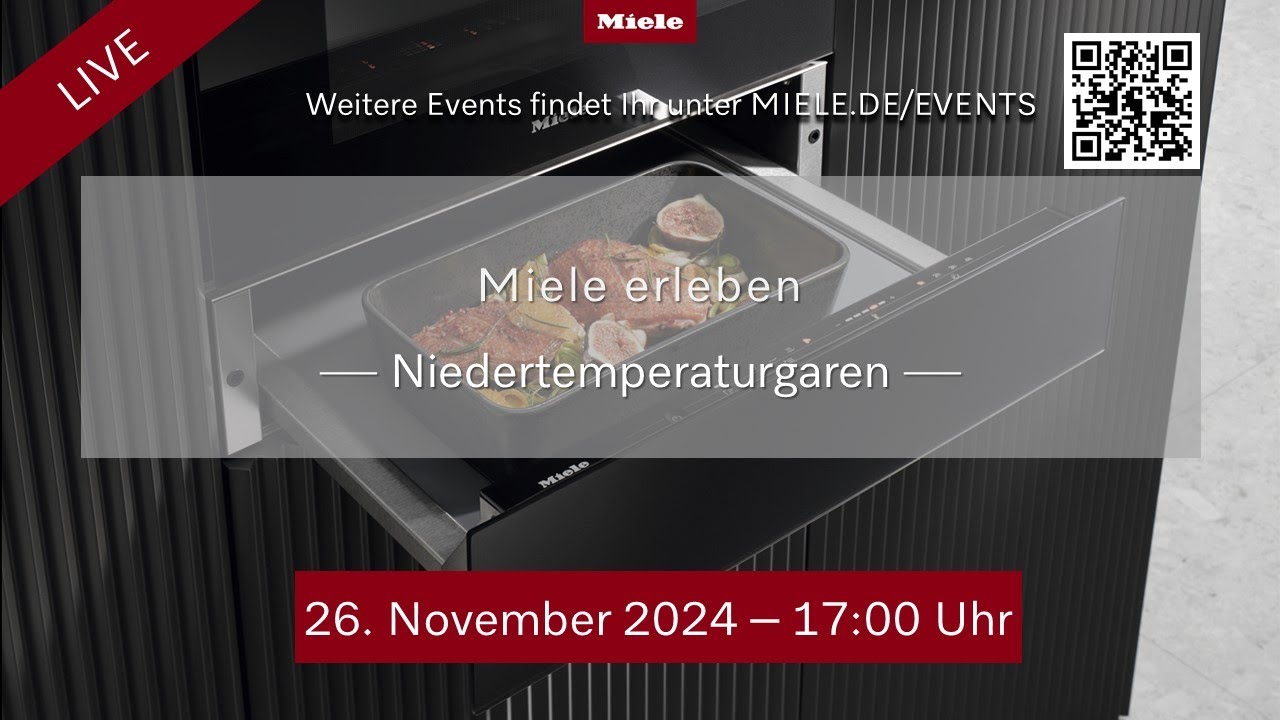 Miele erleben - Niedertemperaturgaren