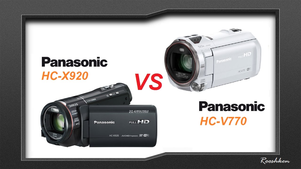 Panasonic HC-X920 Vs Panasonic HC-V770 - Porównanie dwóch wysokiej jakości kamer Full HD