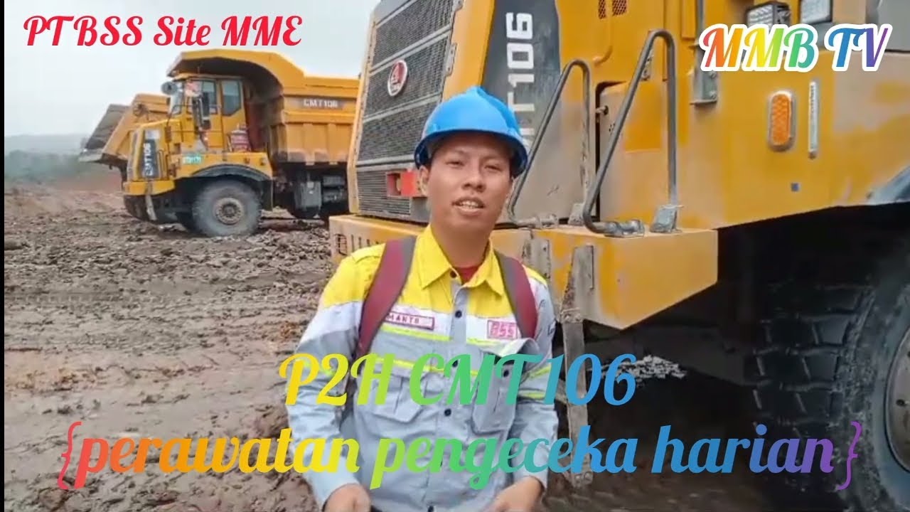 P2H CMT 106 {Perawatan Pengecekan Harian}