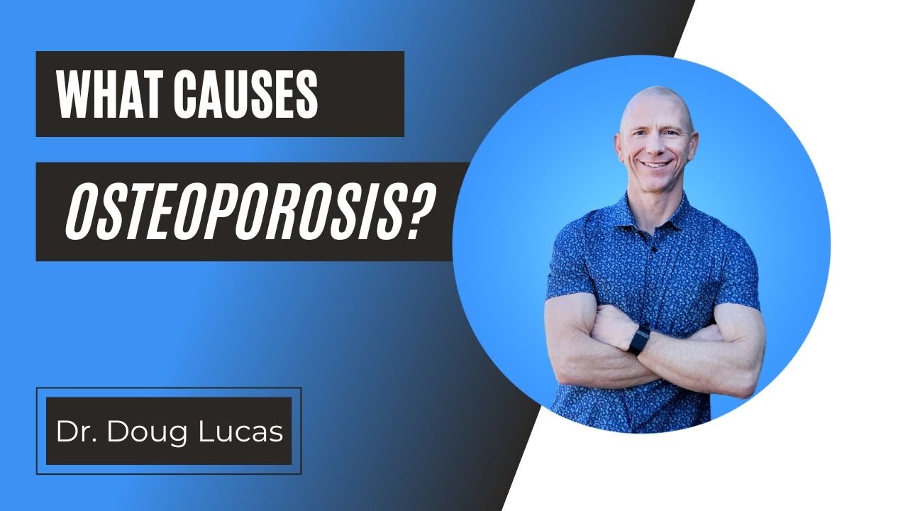 What Causes Osteoporosis?
